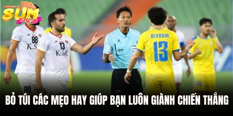 Bỏ túi các mẹo hay giúp bạn luôn giành chiến thắng
